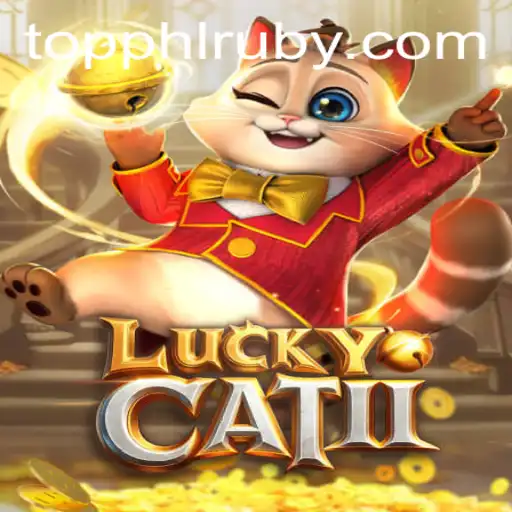 The Adventurous World of LuckyCatII and the PHLRUBY Challenge